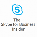 The Skype for Business Insider