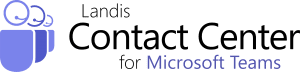 Landis Contact Center for Microsoft Teams